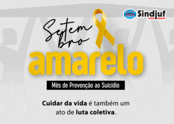 Setembro Amarelo: Cuidar da vida é também um ato de luta coletiva