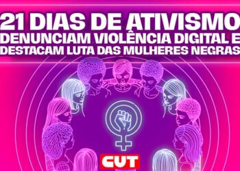 Campanha 21 Dias de Ativismo denuncia violência digital e luta das mulheres negras