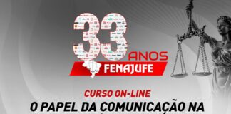 CELEBRAÇÃO 33 ANOS: Fenajufe realiza minicurso de comunicação no dia 10