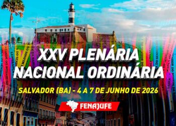 INSTÂNCIA DELIBERATIVA: Fenajufe convoca sindicatos de base para a XXV Plenária Nacional Ordinária