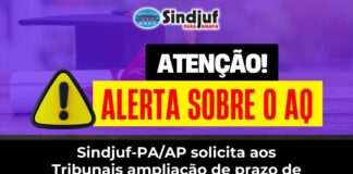 Sindjuf-PA/AP solicita aos Tribunais ampliação de prazo de averbação de títulos para acesso ao Adicional de Qualificação