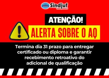 ALERTA: Termina dia 31 prazo para entregar certificado ou diploma e garantir recebimento retroativo do adicional de qualificação