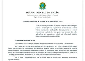 PANDEMIA: Lula sanciona lei do “Descongela” e autoriza pagamento retroativo de diversos benefícios a servidores na União, em estados e municípios que foram congelados na pandemia