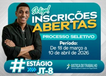 TRT-8ª abre seleção de estágio com bolsa de R$ 1 mil; inscrições seguem até 10 de abril