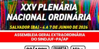 É amanhã! AGE do Sindjuf-PA/AP vai eleger representantes para a Plenária Nacional da Fenajufe