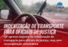 CJF aprova reajuste da indenização de transporte para oficiais de Justiça, mas sem recomposição automática