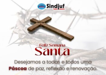 Sindjuf-PA/AP informa expediente durante o feriado de Páscoa
