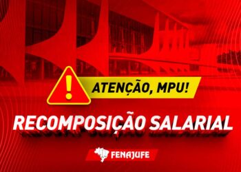 RECOMPOSIÇÃO SALARIAL DO MPU: Senado encaminha PL 3879/2024 para sanção presidencial