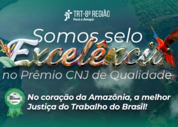 Servidores aposentados e pensionistas do TRT8 podem solicitar o pagamento do Prêmio CNJ de Qualidade 2024 e 2025
