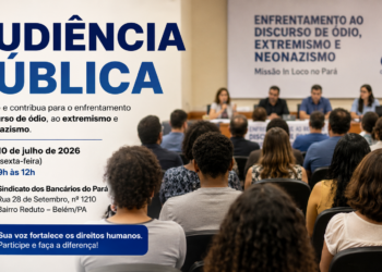 Audiência pública em Belém receberá denúncias sobre discurso de ódio, extremismo e neonazismo