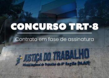 Concurso TRT-8: contrato com a Fundação Carlos Chagas foi assinado nesta quinta-feira, 27